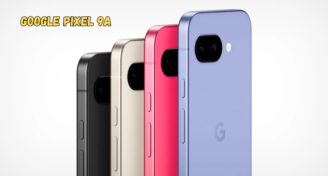 Google Pixel 9a