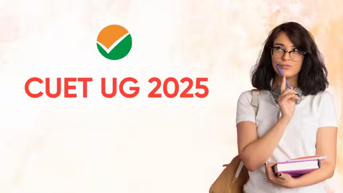 CUET UG 2025 परीक्षेची नवी तारीख जाहीर, 13 मेपासून सुरुवात तयारीला लागा